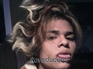 Ravedude69
