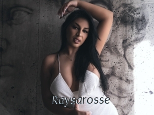 Raysarosse
