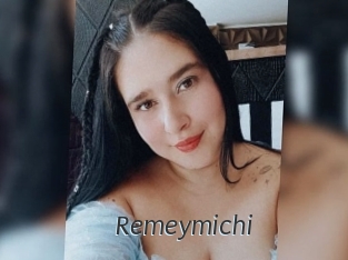 Remeymichi