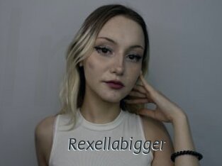 Rexellabigger