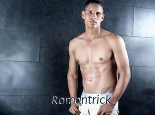 Romantrick