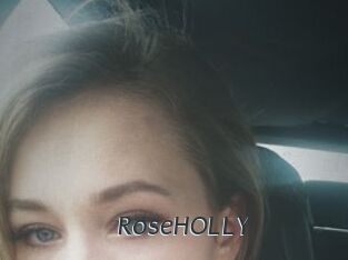 RoseHOLLY