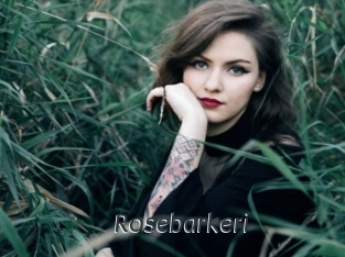 Rosebarkeri