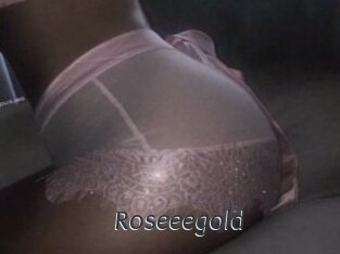 Roseeegold
