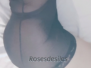 Rosesdesiles
