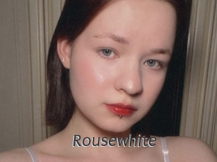 Rousewhite