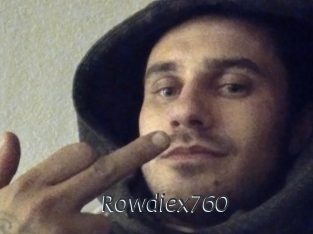 Rowdiex760