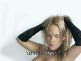 Roxaneeredd