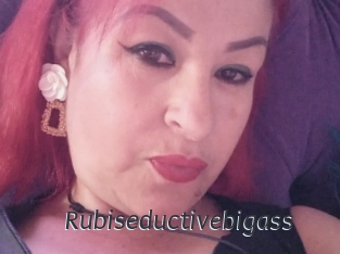 Rubiseductivebigass
