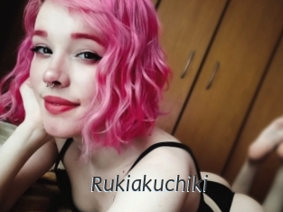 Rukiakuchiki