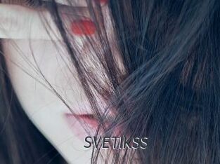 SVETIKSS