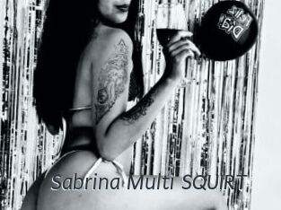 Sabrina_Multi_SQUIRT