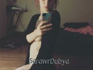 SarawrDubya