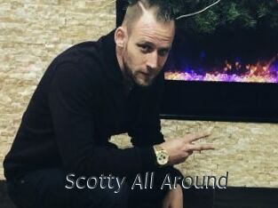 Scotty_All_Around