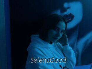 SelenaGood