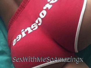 SexWithMeSoAmazingx