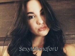 SexyMilanaforU_