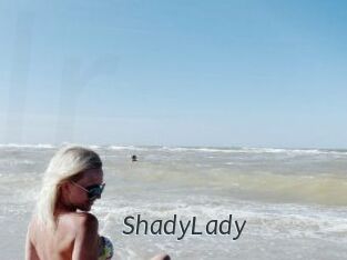 ShadyLady