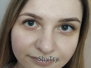 ShyTry