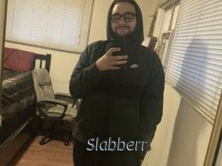 Slabberr