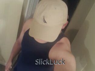 SlickLuck