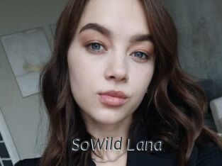 SoWild_Lana