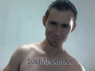SuchAFcknHoe