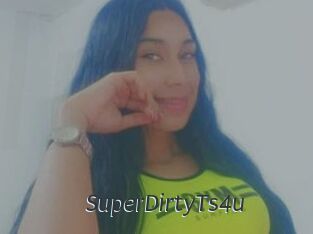 SuperDirtyTs4u