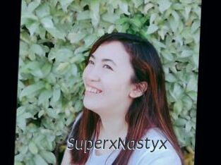 SuperxNastyx