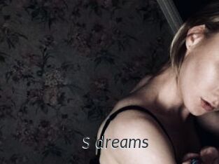 S_dreams
