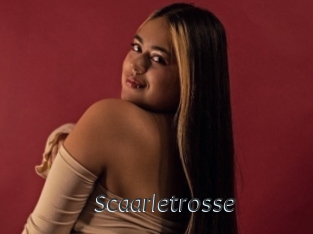 Scaarletrosse
