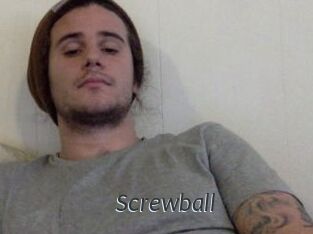 Screwball