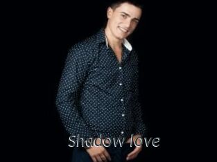 Shadow_love