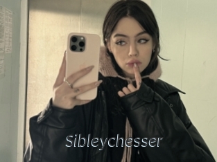 Sibleychesser