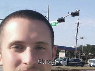 Skreech