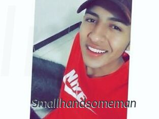Smallhandsomeman