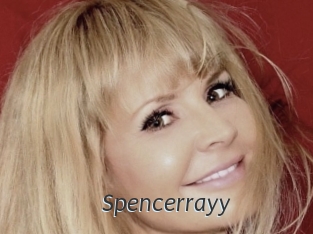 Spencerrayy