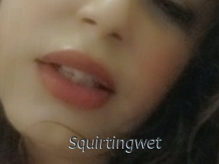 Squirtingwet