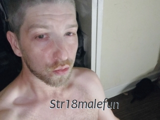 Str18malefun