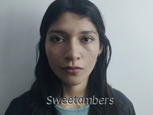 Sweetambers