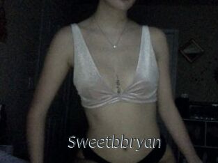 Sweetbbryan