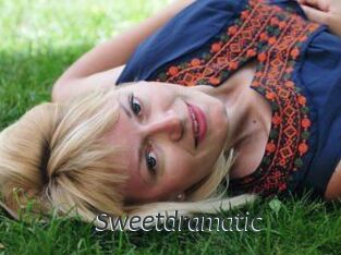 Sweetdramatic