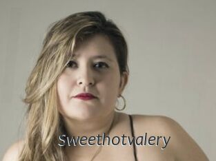 Sweethotvalery