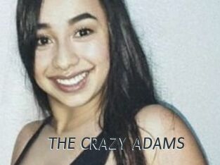 THE_CRAZY_ADAMS