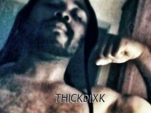 THICKDIXK