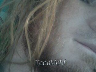 Tadakichi