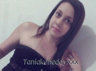 Taniakeneddyxxx