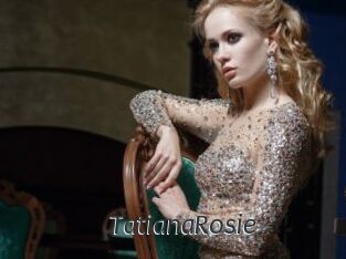 TatianaRosie