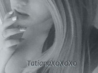 TatianaXoXoXo
