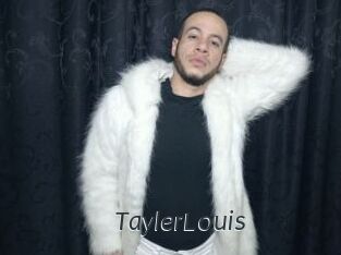 TaylerLouis